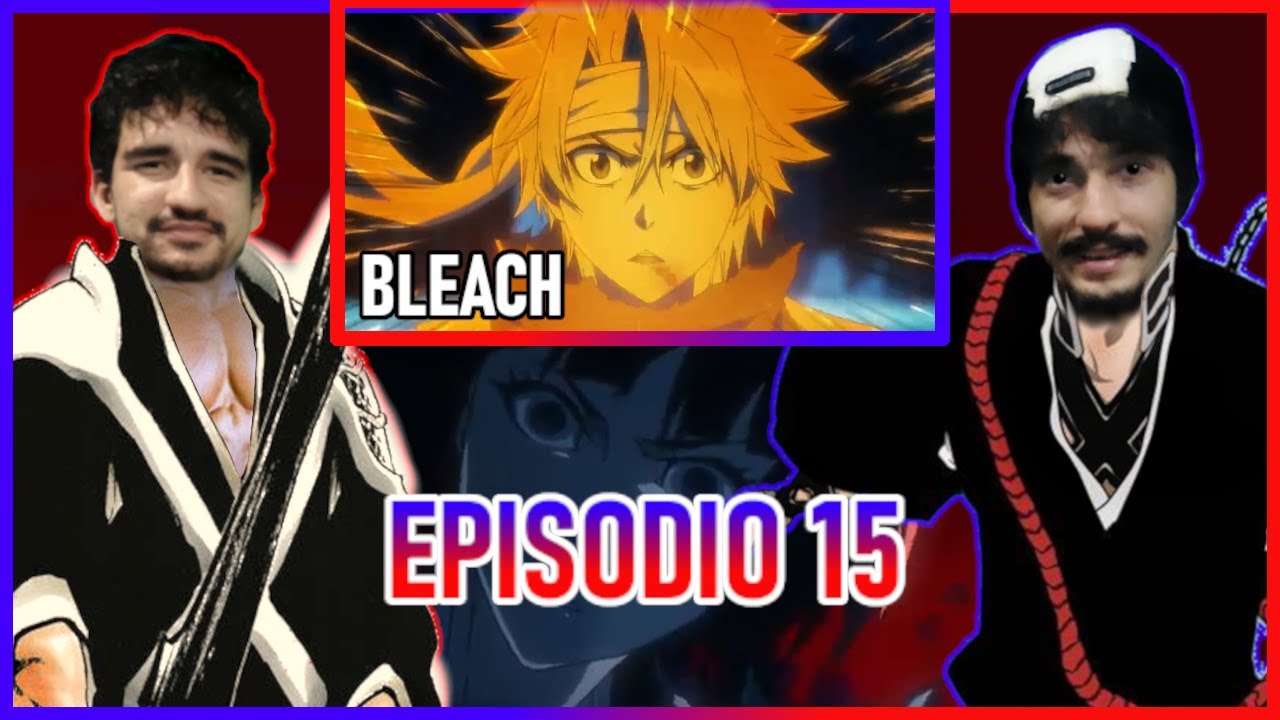 (CAPITÃES SOLADOS MAIS UMA VEZ!) REACT - BLEACH TYBW - EPISÓDIO 15