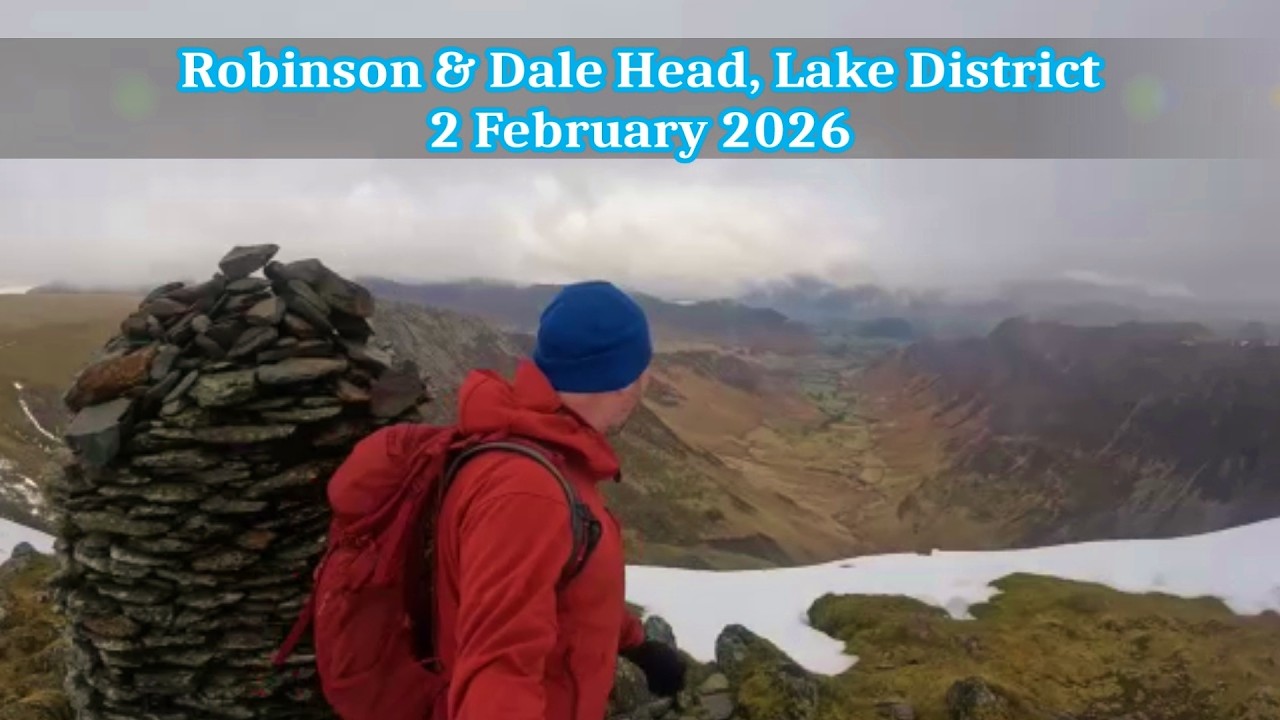 Robinson & Dale Head, Lake District - 2 February 2026