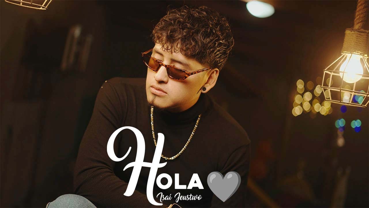 Isaí-Hola🤍 (Video Oficial)