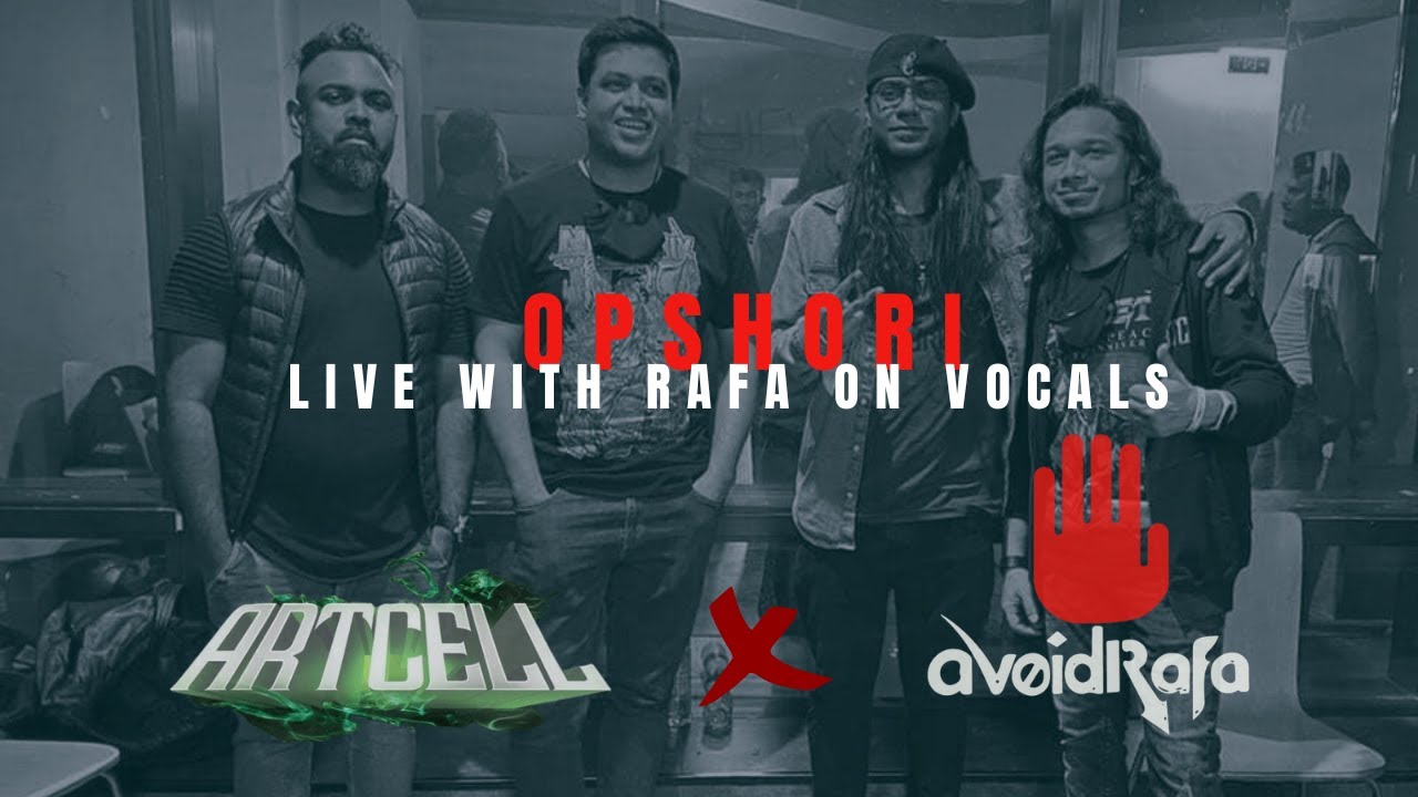 Opshori - Artcell x AvoidRafa (LIVE)