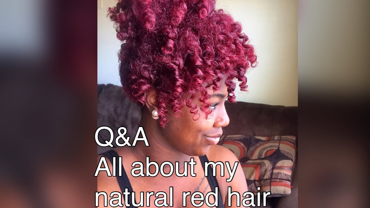 All about my colored red natural hair