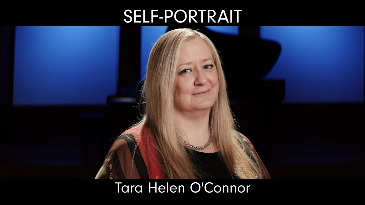 Self-Portrait: Tara Helen O'Connor