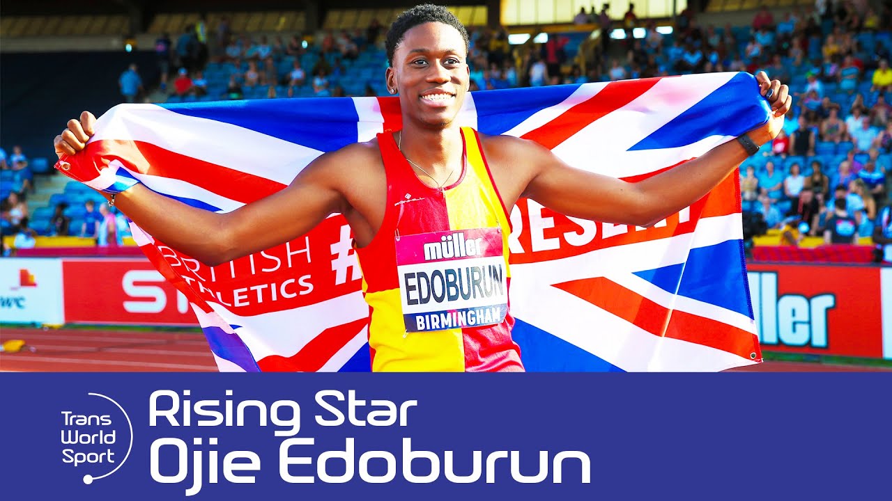 Ojie Edoburun | Rising British Sprinter | Trans World Sport