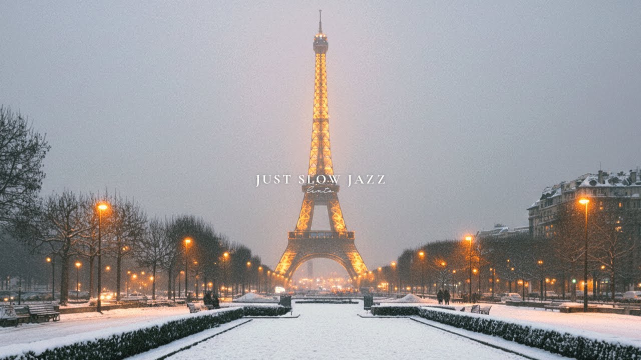 Snowy Paris, Silent Streets. Slow Jazz to Calm Your Mind.| Winter Jazz Playlist