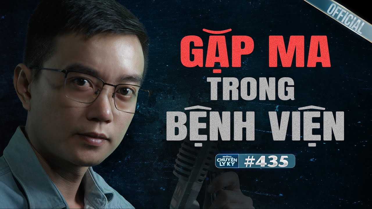 HỒN MA ÁO BÀ BA TRONG BỆNH VIỆN - Phòng Bệnh Chỉ Có Hai Giường Nhưng Đêm Nào Cũng Đầy Người #435