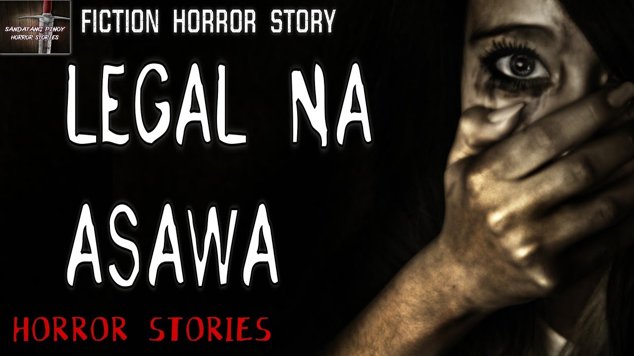 LEGAL NA ASAWA HORROR STORIES | Fiction Horror Stories | Remastered Story