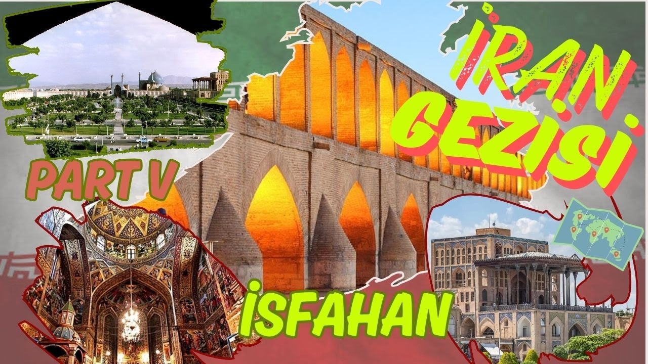 DÜNYA MİRASI-İSFAHAN.. KESİNLİKLE GÖRÜLMESİ GEREKEN ÖZEL BİR YER..