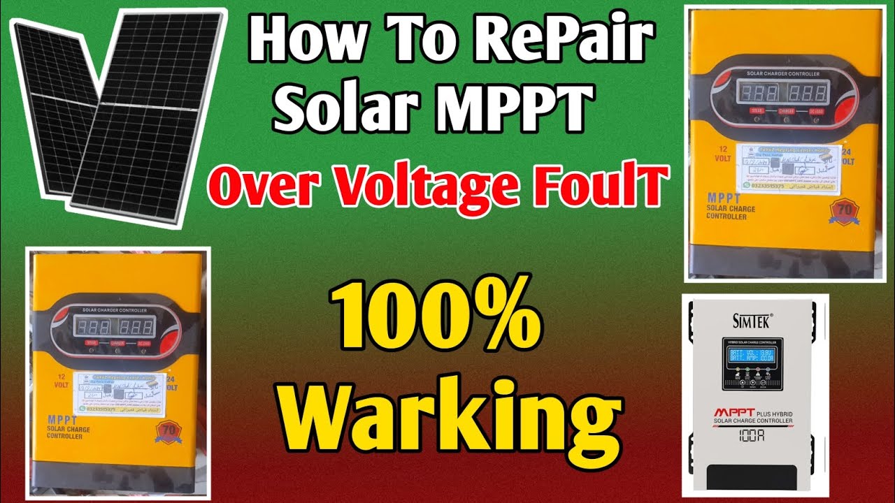 How To RePair MPPT || solar MPPT Repair|| Foult Over Voltage