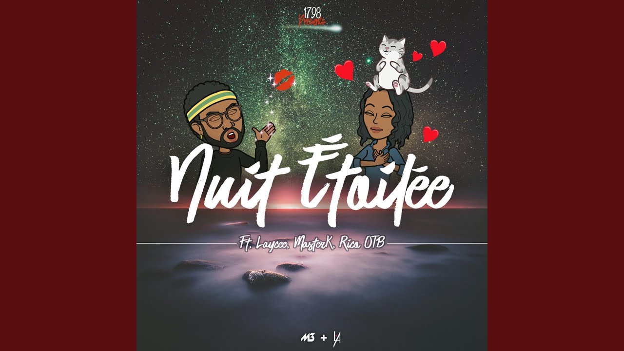 Nuit étoilée (feat. Laycee, MasterK & Rico OTB)