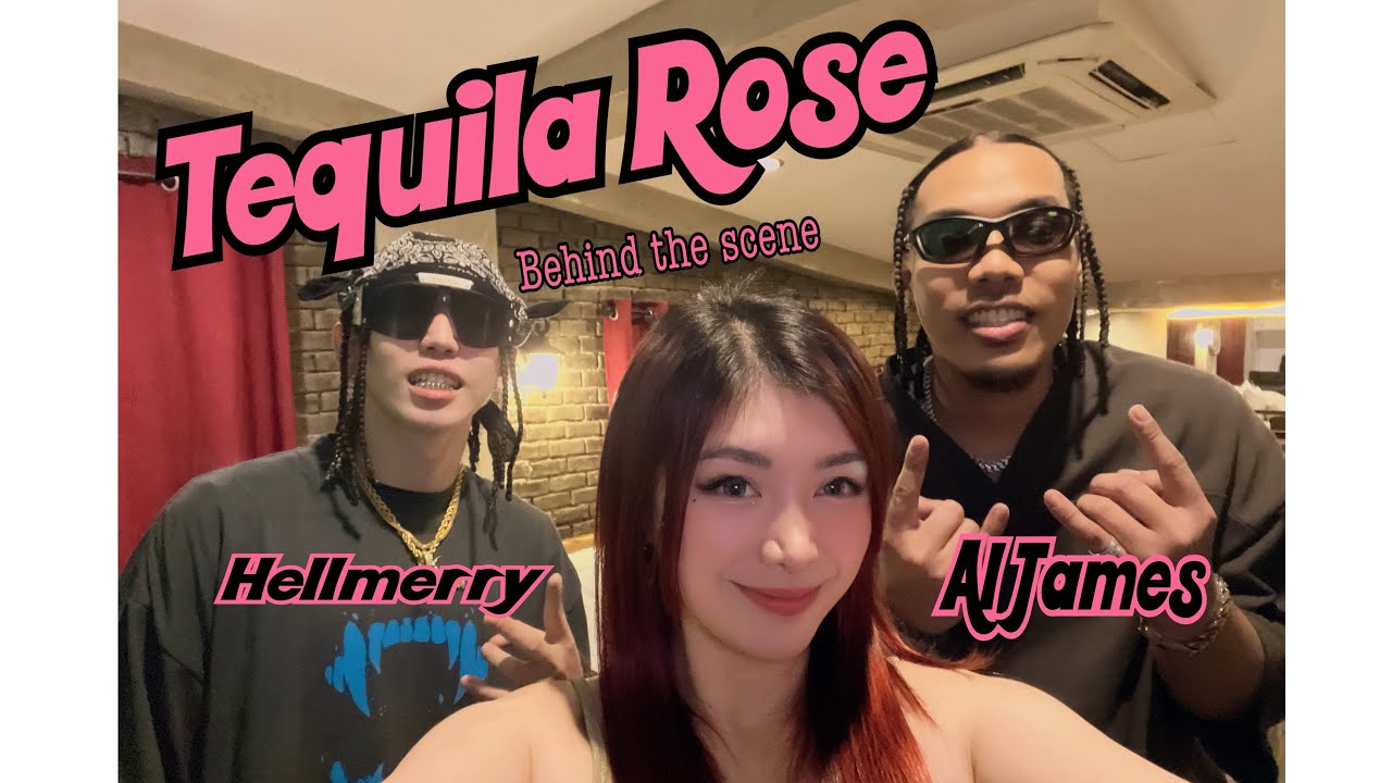 HELLMERRY x AL James - Tequila Rose (Behind the scene) #hellmerry #aljames #younggod #klumcee#viral