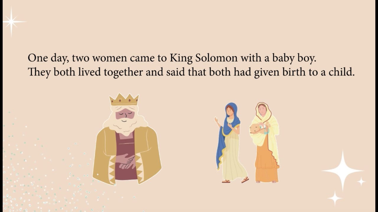 King Solomon & the Two Mothers - Story