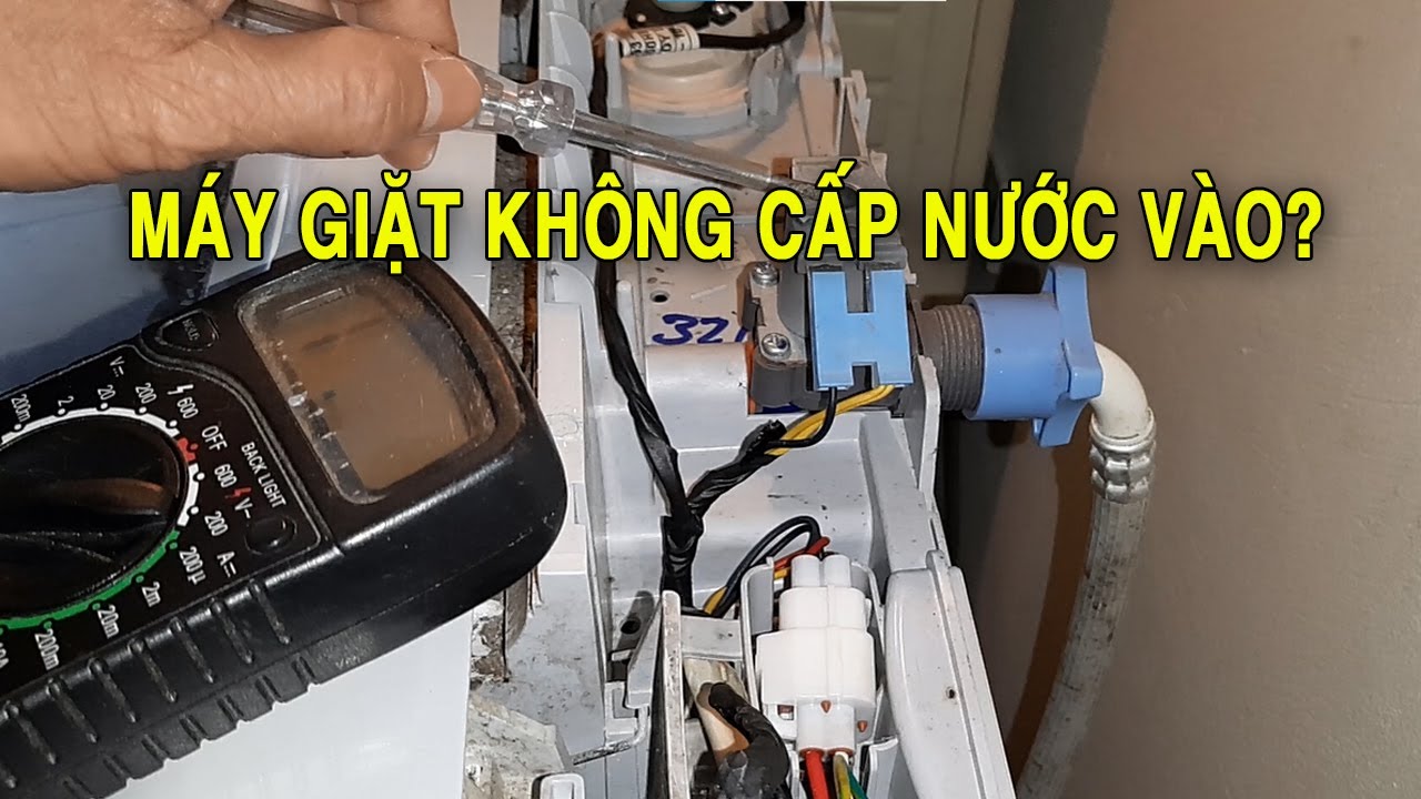 Máy giặt không cấp nước vào, cách kiểm tra van cấp máy giặt