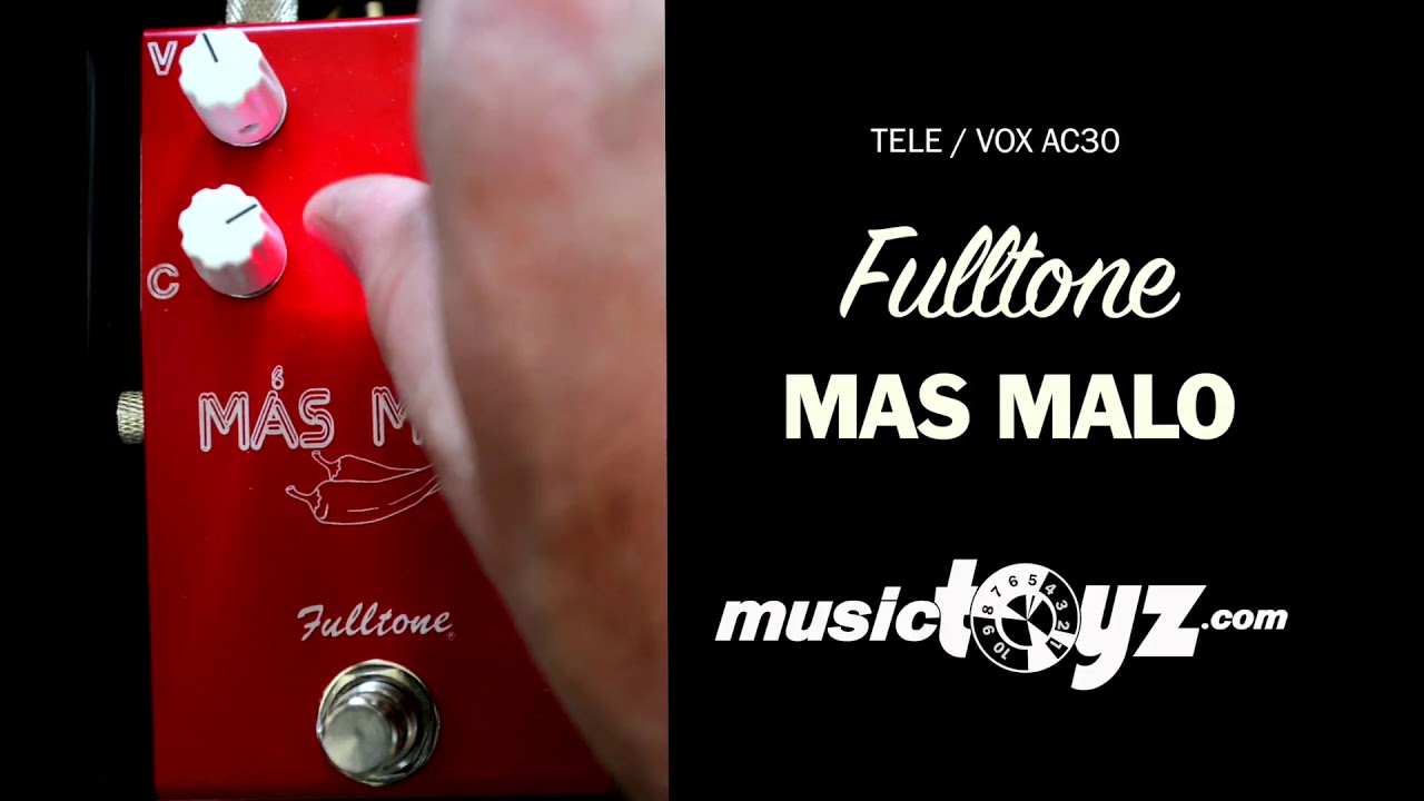 Fulltone Mas Malo Overdrive Fuzz Distortion Guitar Pedal