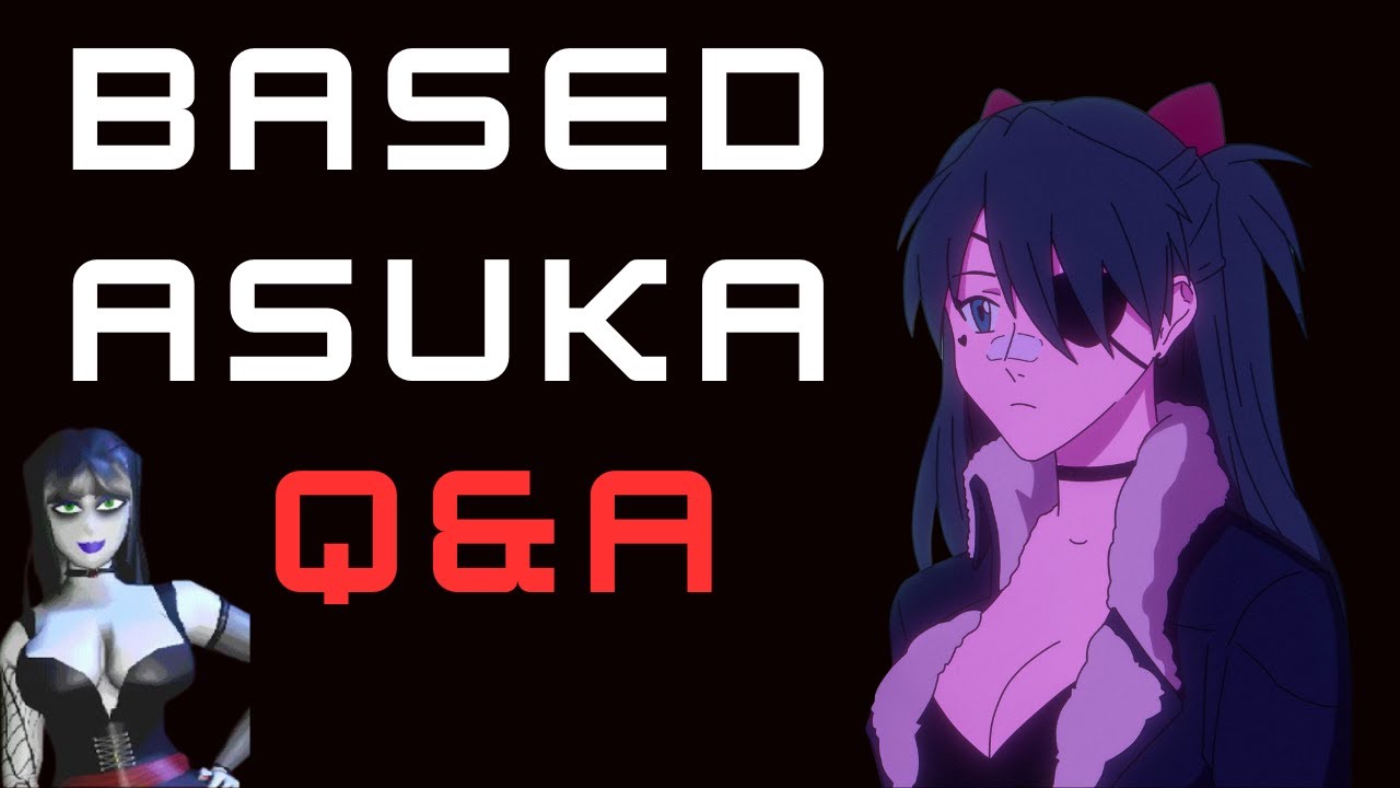 Based Asuka Q&A