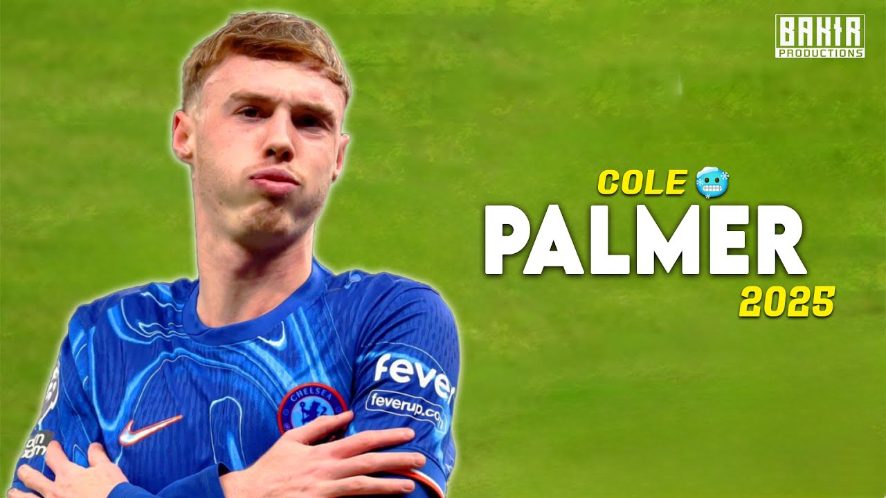Cole Palmer 2025 - COLD Skills, Goals & Assists | HD