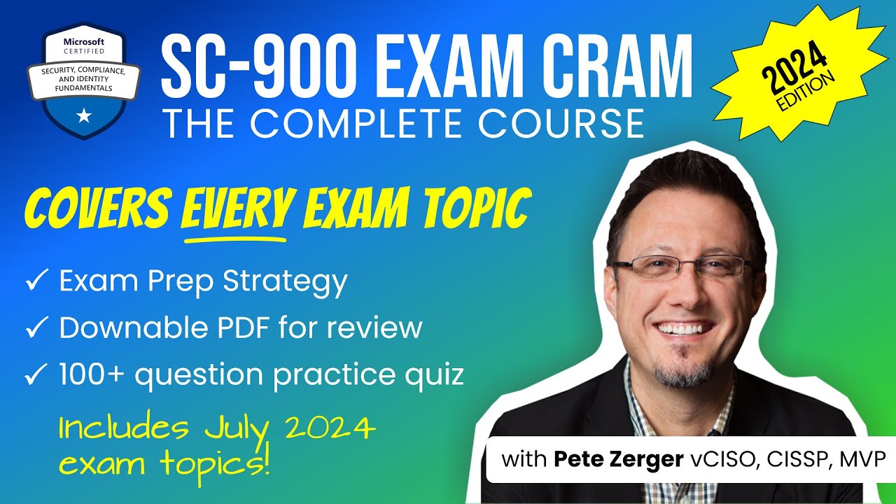 SC-900 Exam Cram - 2024 Edition (Full Course)