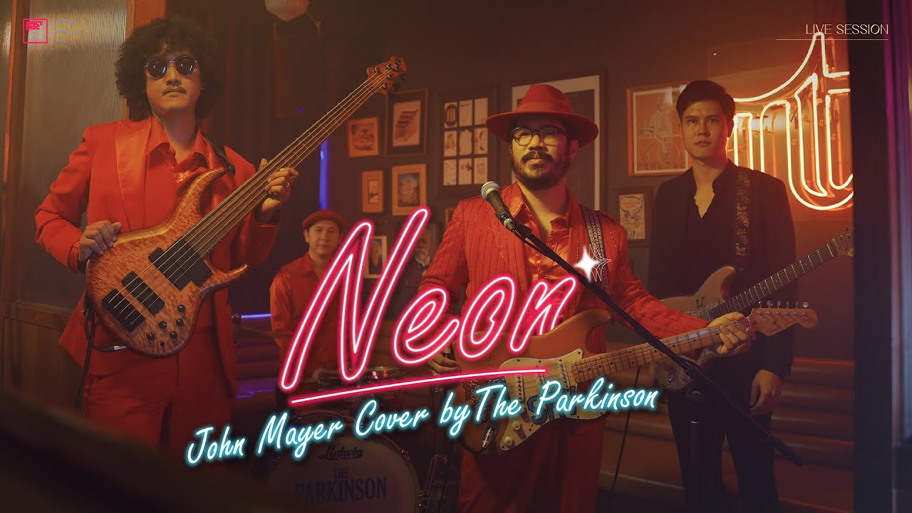 The Parkinson - Neon (Cover John Mayer)