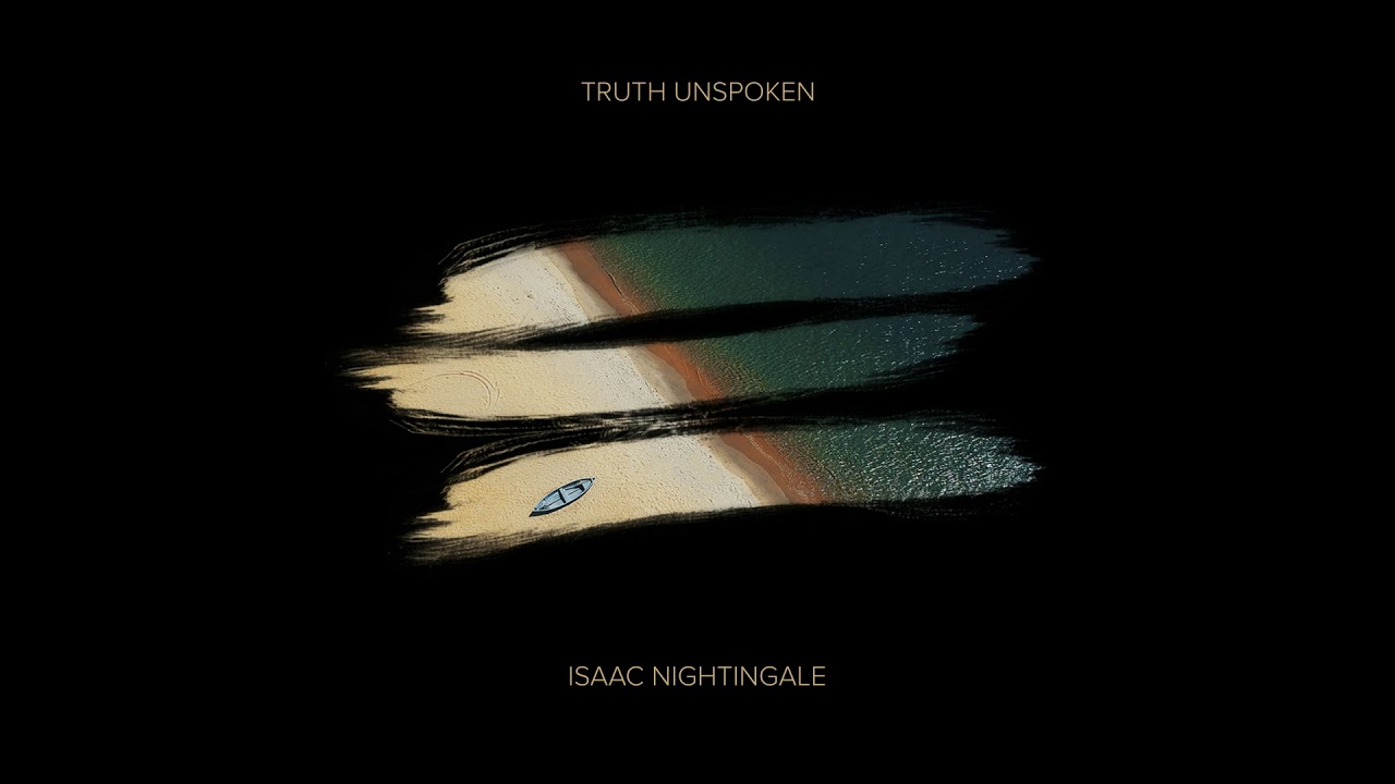 Isaac Nightingale (Вадим Капустин) - Truth Unspoken