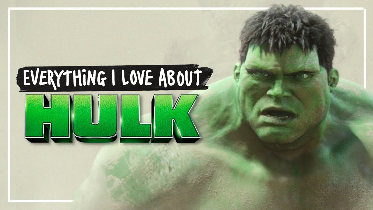 Everything I LOVE About Hulk (2003)