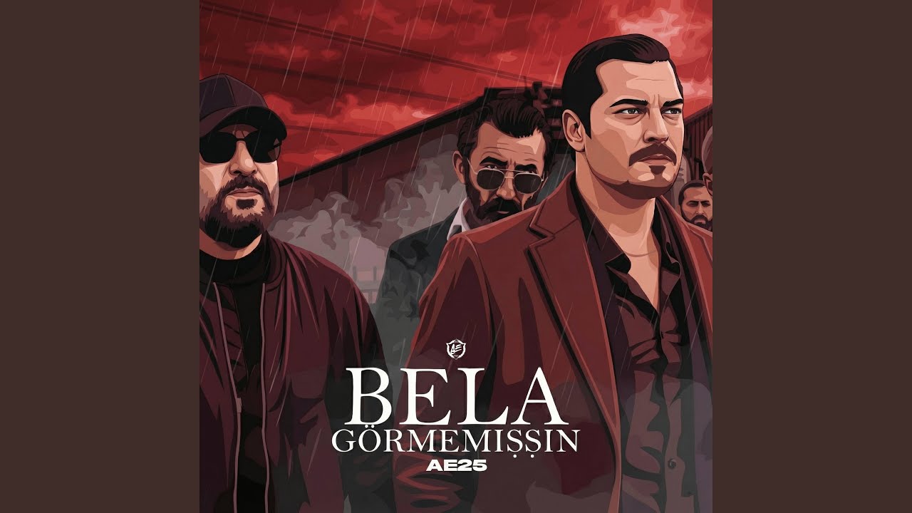 Bela Görmemişsin