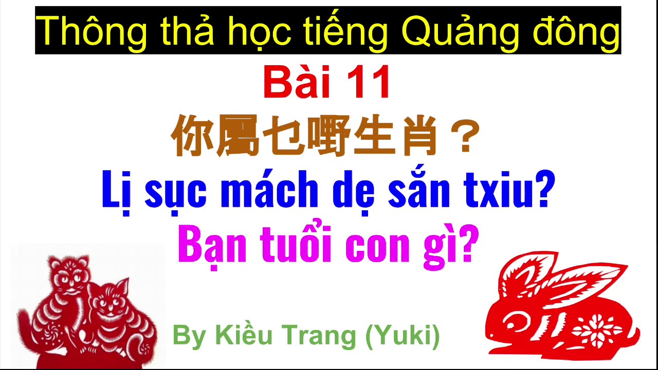 Thông thả học tiếng Quảng Đông 11