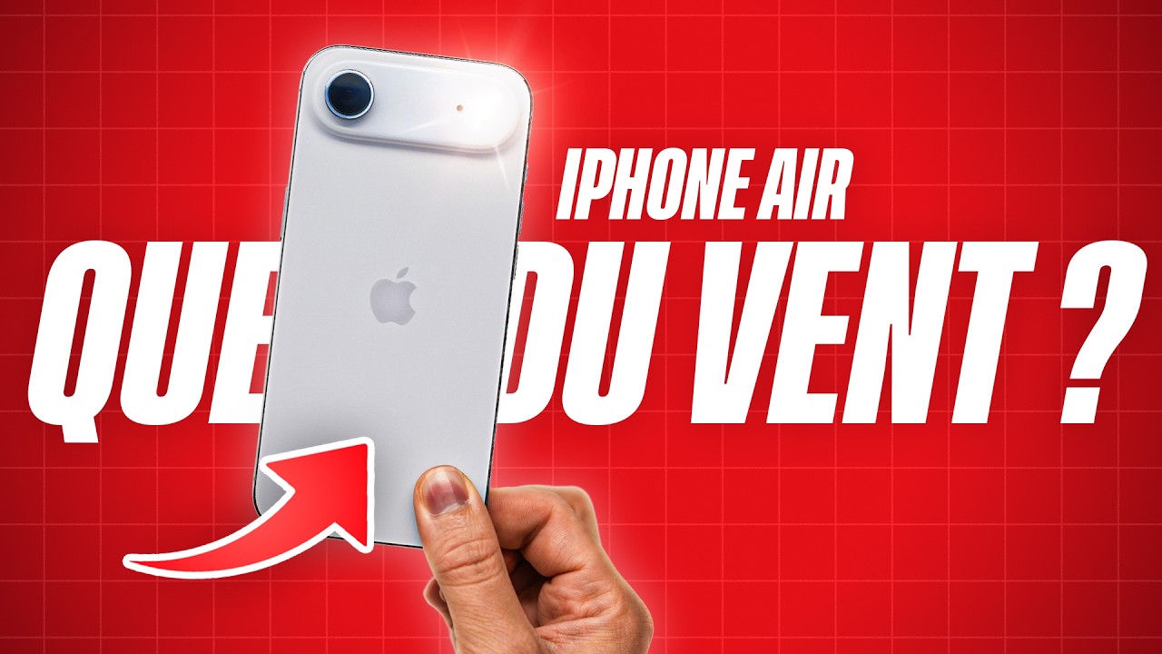 iPhone Air : faut-il vraiment l’acheter en 2025 ?