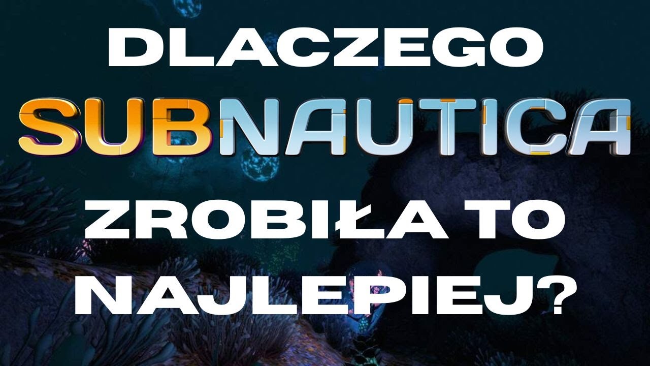 Jak Subnautica stała się idealną grą survival