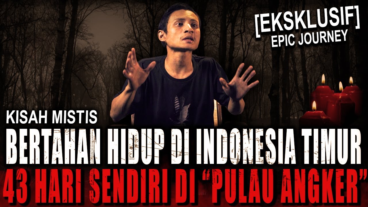DUEL MELAWAN PELAKU ILMU HITAM SUANGGI & 43 HARI SENDIRI DI PULAU ANGKER SAYA ALAMI SEMUA MANG !!