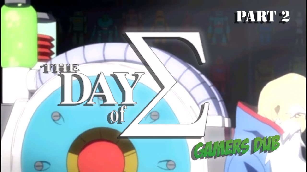 G.W.A. Presents: Megaman X - The Day of Sigma (Gamers Dub) Part 2#viralvideo #voiceimprove #m