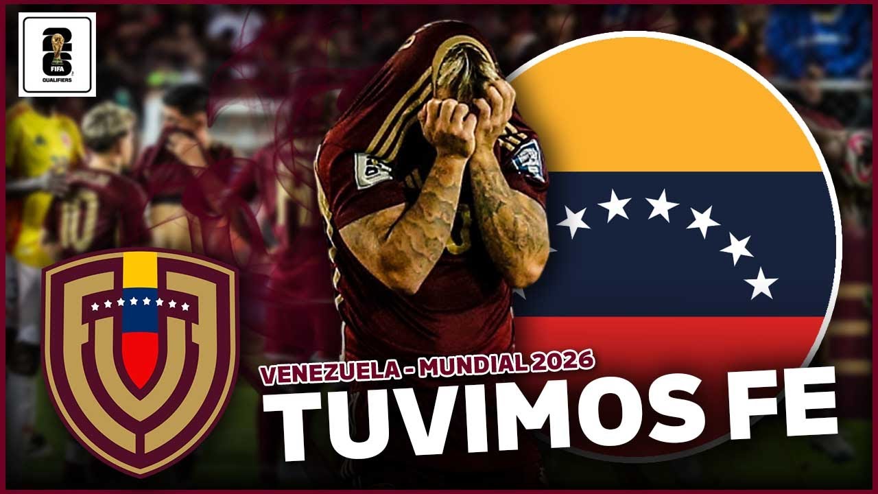 MANO, TUVE FE | VENEZUELA y LA ELIMINACIÓN MÁS HUMILLANTE de TODA SU HISTORIA | HISTORIA COMPLETA