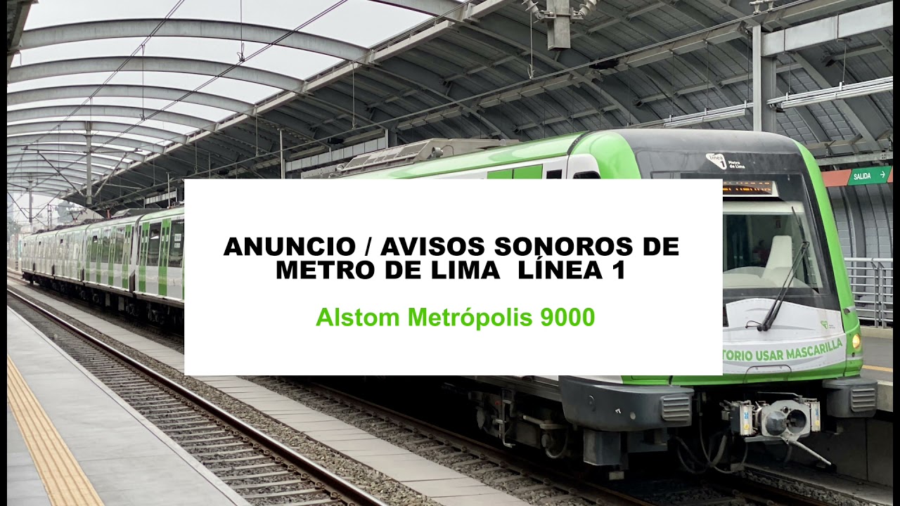 🇵🇪【Línea 1】🟢Anuncio automático de Metro de Lima, avisos sonoros de información a bordo