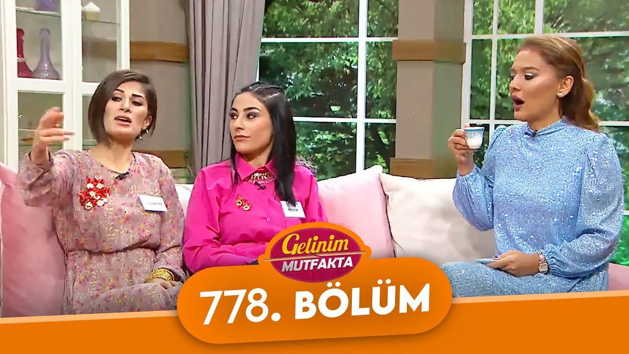 Gelinim Mutfakta 778. Bölüm - 13 Ekim 2021