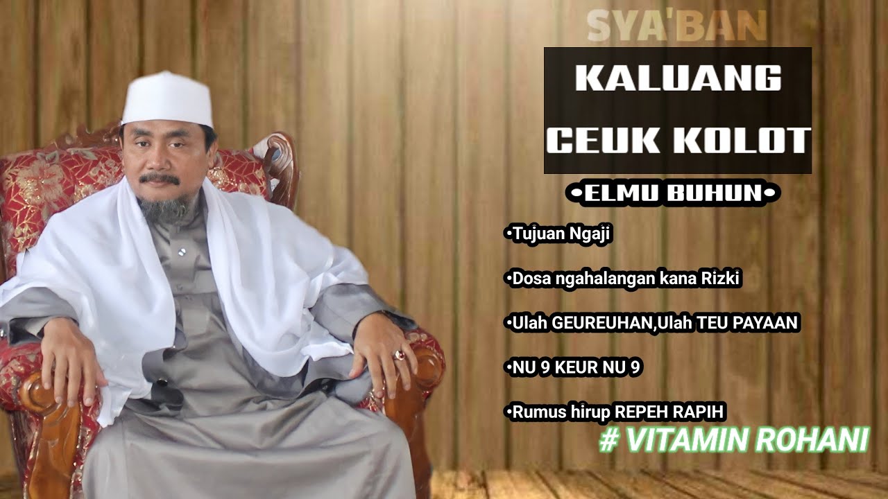 ELMU BUHUN | K.H.Moch Syarif Hidayatulloh | Hikam Juz 2 Hal(97) 13-02-2026