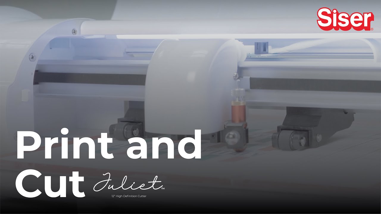 Print & Cut with Juliet®