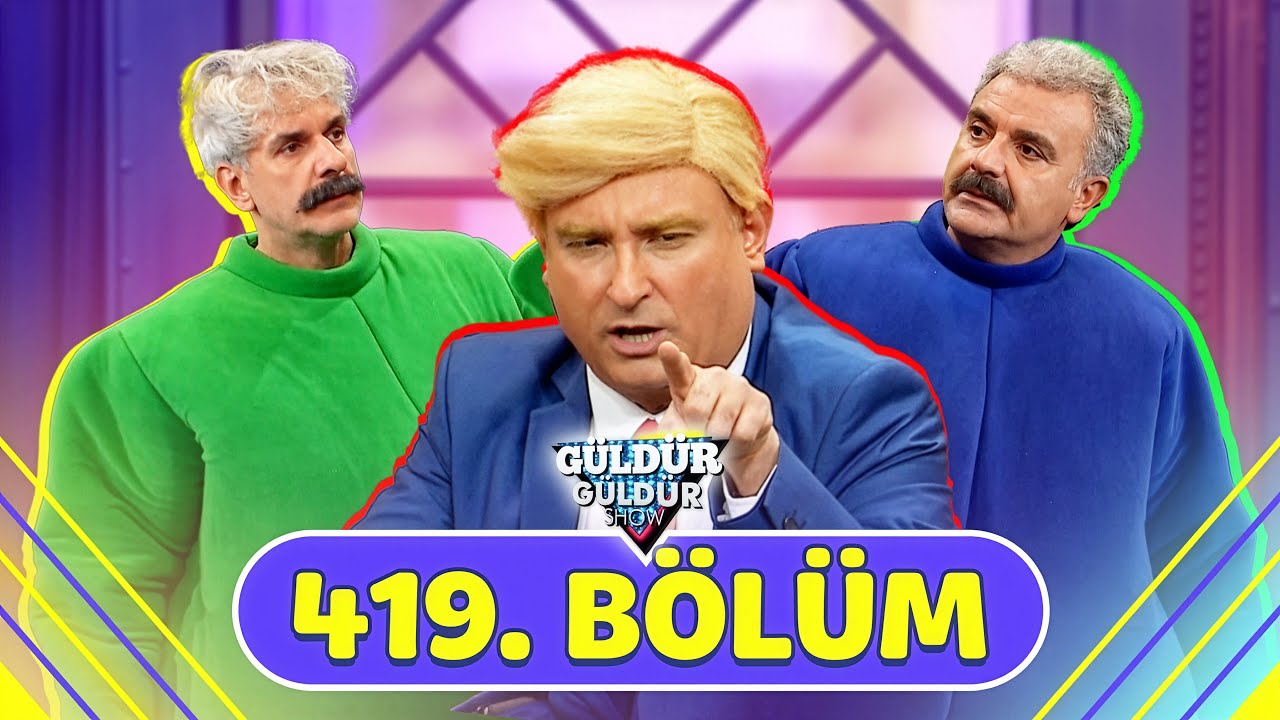 Güldür Güldür Show 419. Bölüm