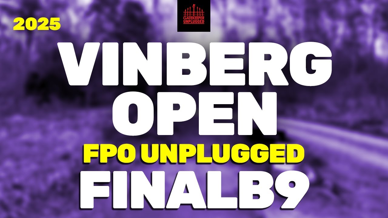 SDGPT #1 – 2025 Vinberg Open | FINALB9 | Fors, Johansson, Ringbom, Lennartsson | FPO UNPLUGGED