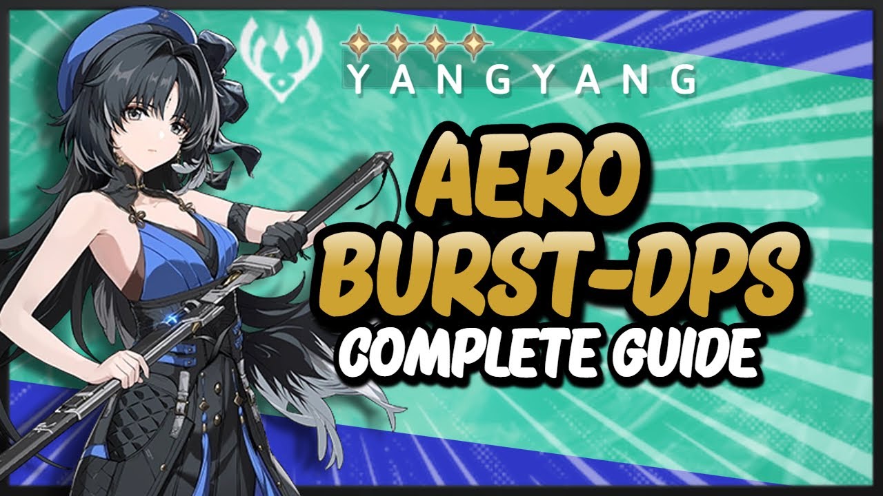 How to: YangYang - Playstyle, Rotations, Weapons, Echoes, Teams & more | Wuthering Waves 1.0