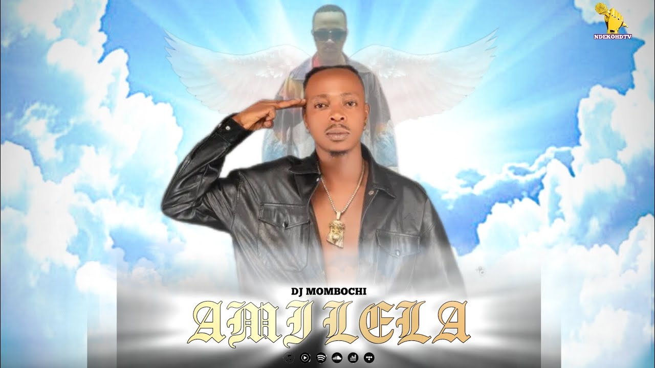 Dj mombochi AMI LELA (PAPA BILEKA LEKA) Officiel Audio