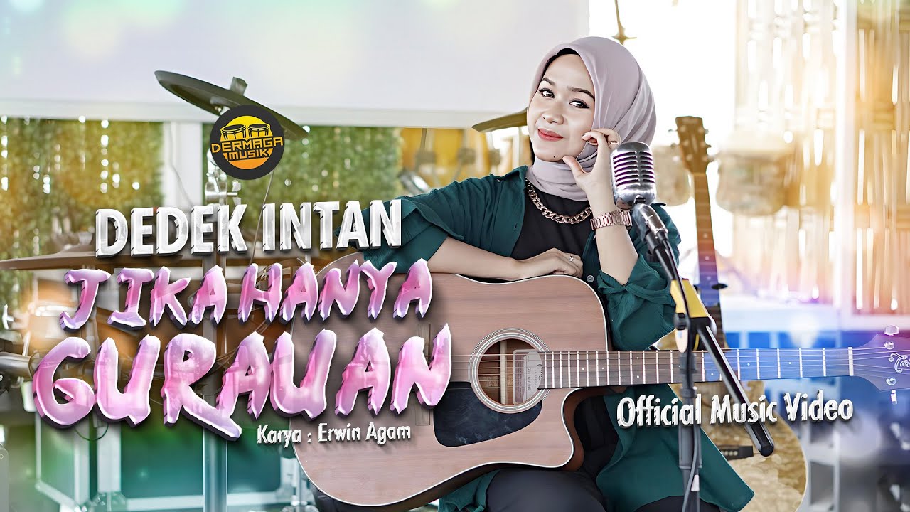 Dedek Intan - Jika Hanya Gurauan (Official Music Video) | DJ Kentrung Version