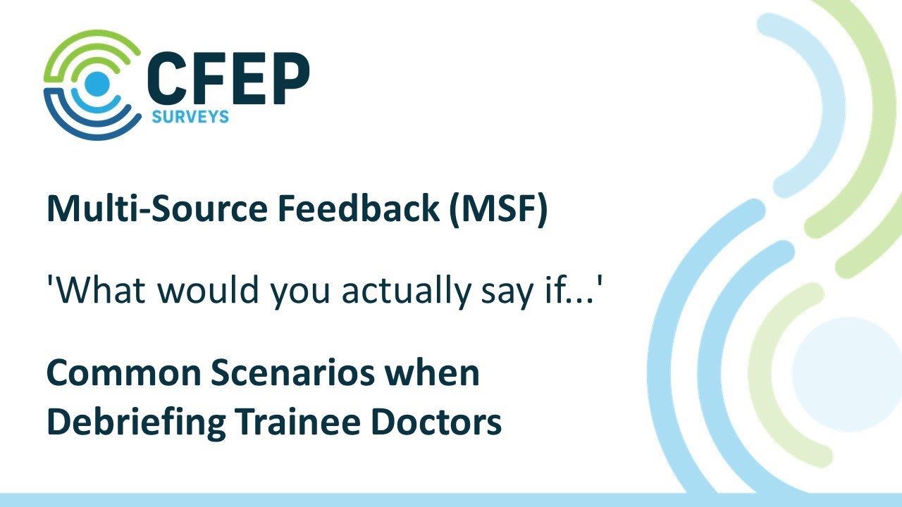 Common Scenarios When Debriefing Trainee Doctors | Multi-Source Feedback