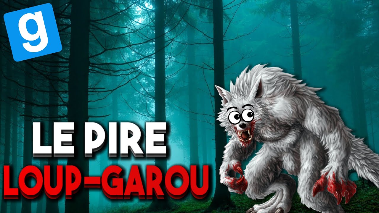 LE PIRE LOUP-GAROU !   Garry's Mod DarkRP