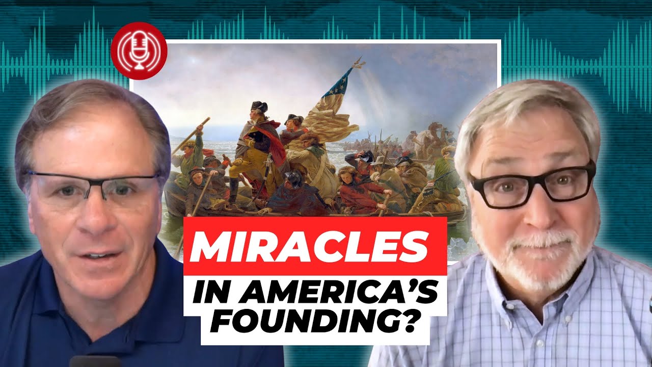 [PODCAST] Miracles in America&rsquo;s Founding? with Tim Mahoney @PatternsOfEvidence