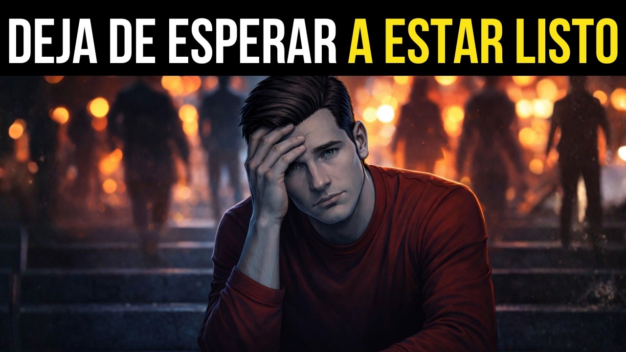 Por Qué Las Personas Inteligentes Intentan Sentirse Listas Antes De Actuar (Cómo Romper Este Ciclo)