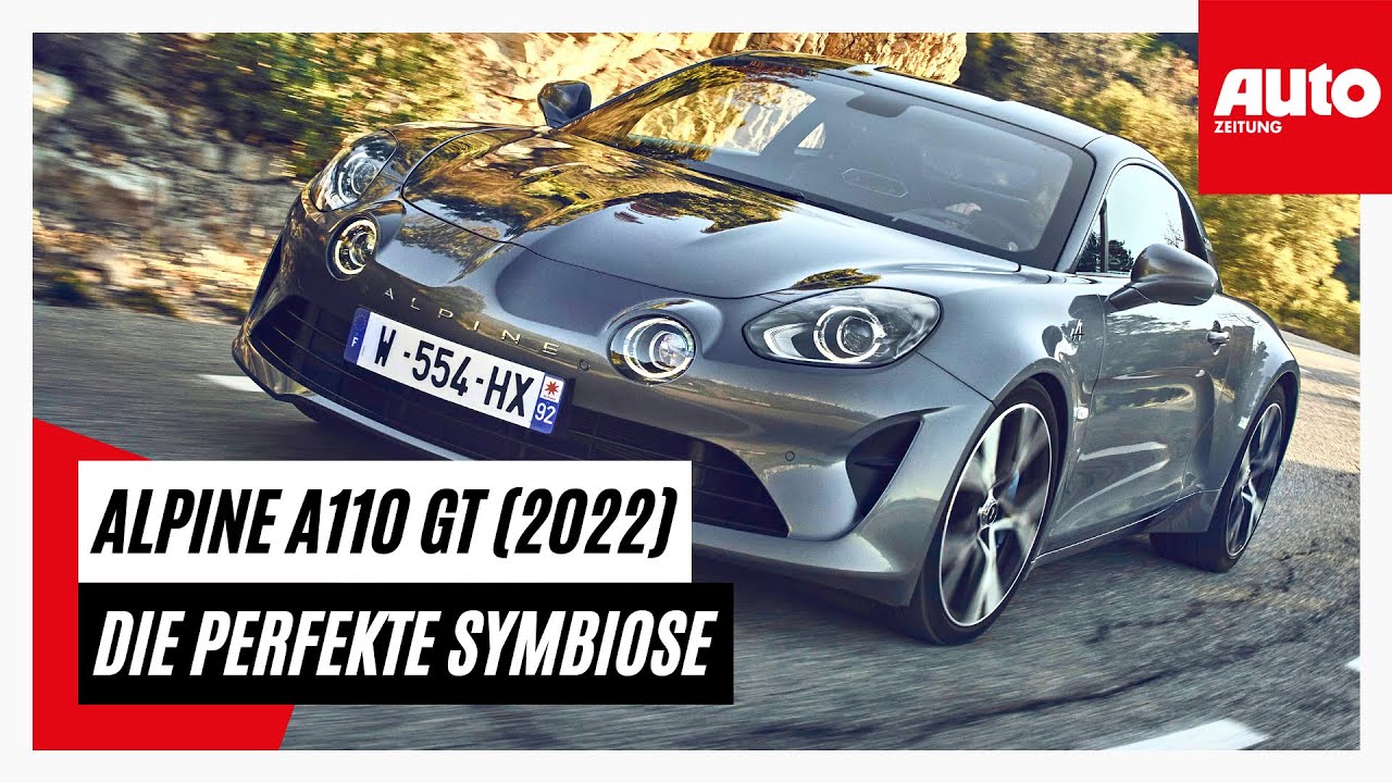 Alpine A110 GT (2022): Die perfekte Symbiose | AUTO ZEITUNG