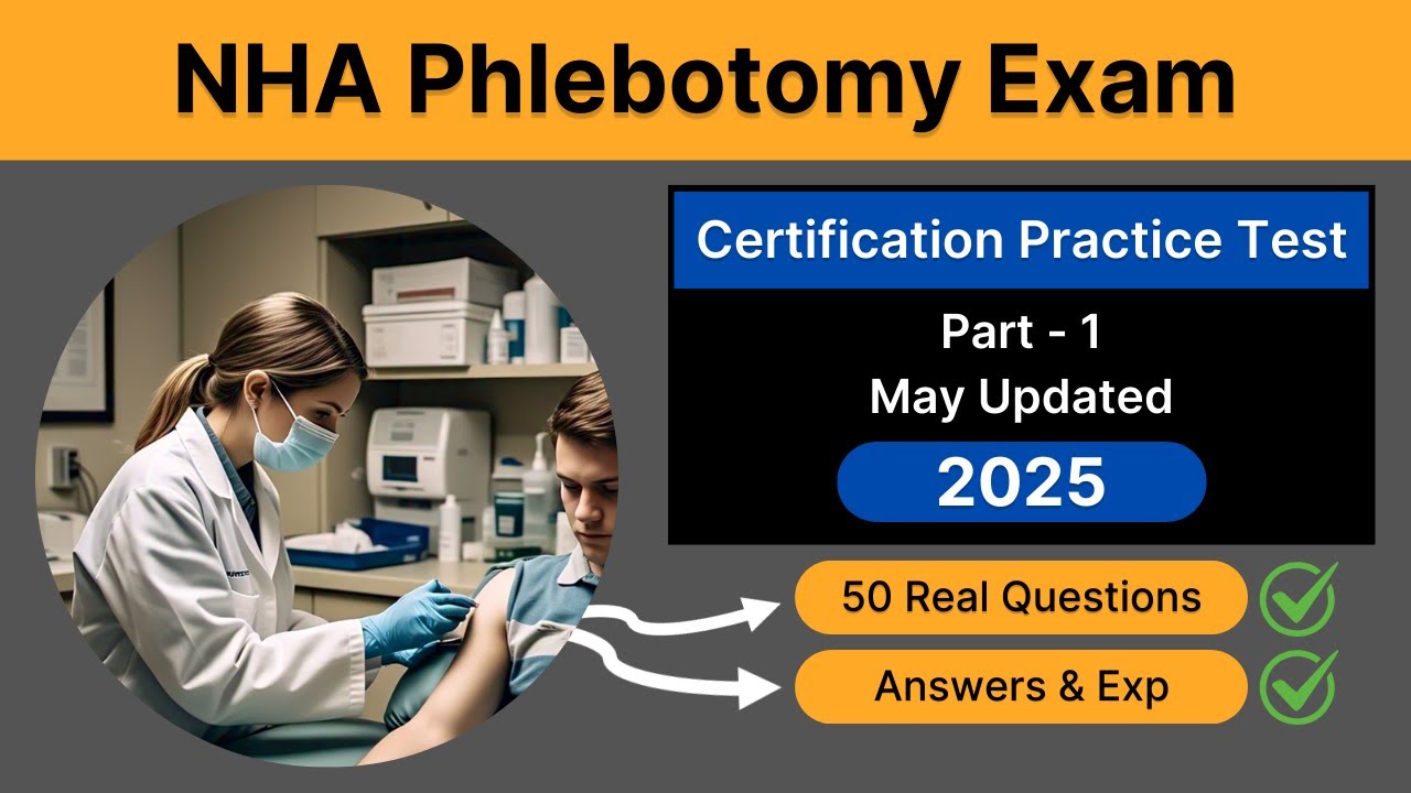 Phlebotomy Exam Practice Test 2025 | 50 Real Questions & Answers for Certification Success