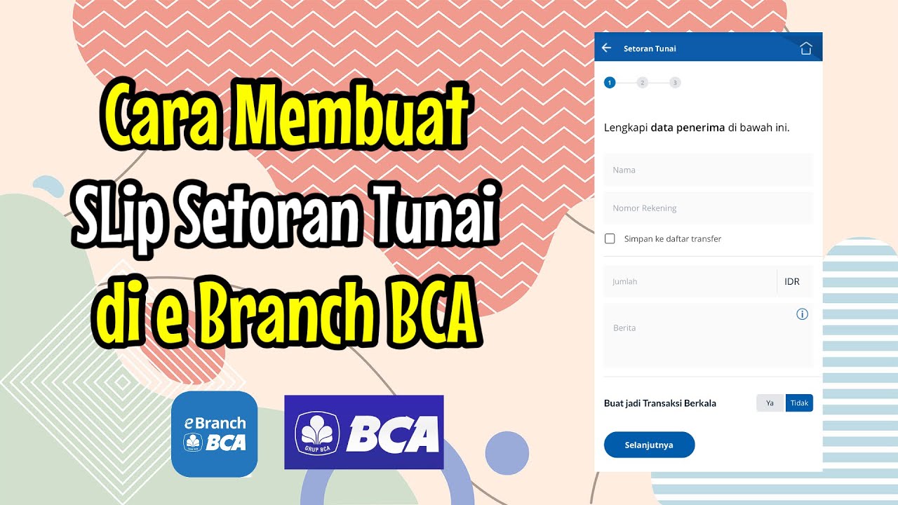 Cara mengisi slip setoran tunai di eBranch || cara isi slip online eBranch #ebranch #setortunai #bca