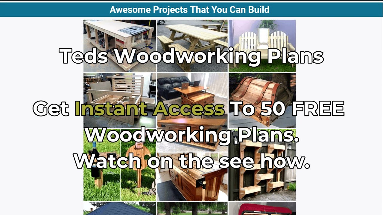 Download 50 Free Woodwork Plans from Teds Woodworking