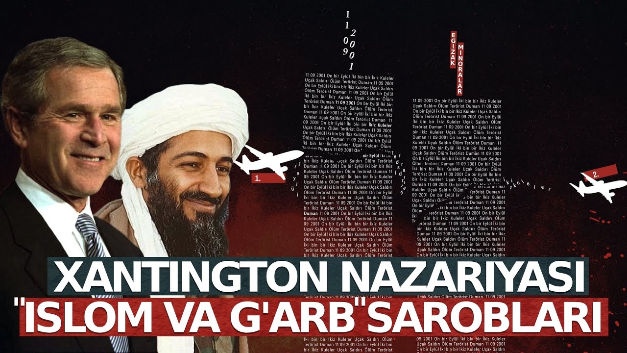 G'arbda islomofobiya, 11-sentabr voqealari. Xantington nazariyasi asoslimi? | @Azon_Global