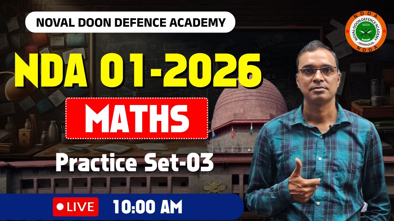 NDA 1 2026 Maths Practice Set -03 | 2 Months Complete Preparation | Live Class by Vivek Sir
