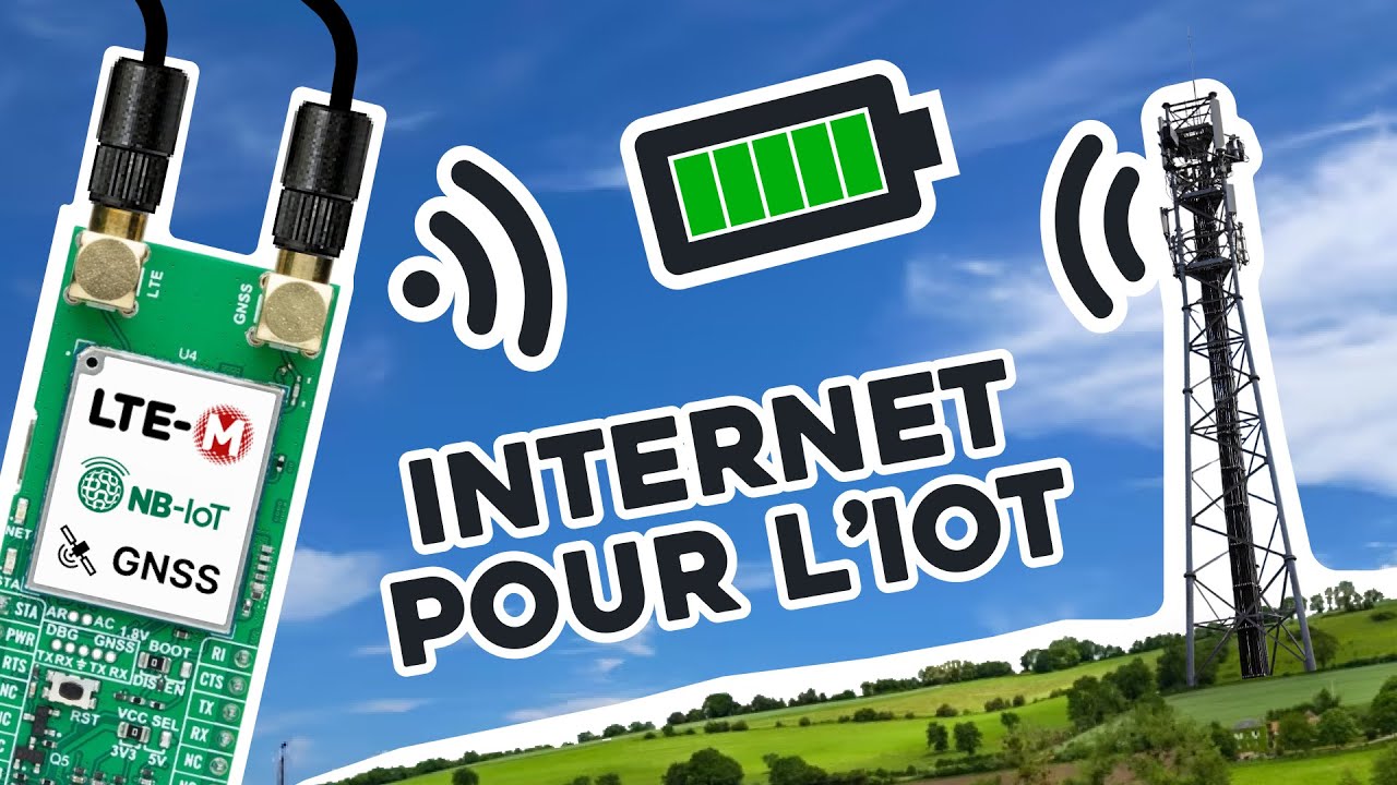 La 4G pour l'IoT ?! Tout savoir sur le LTE-M / NB-IoT